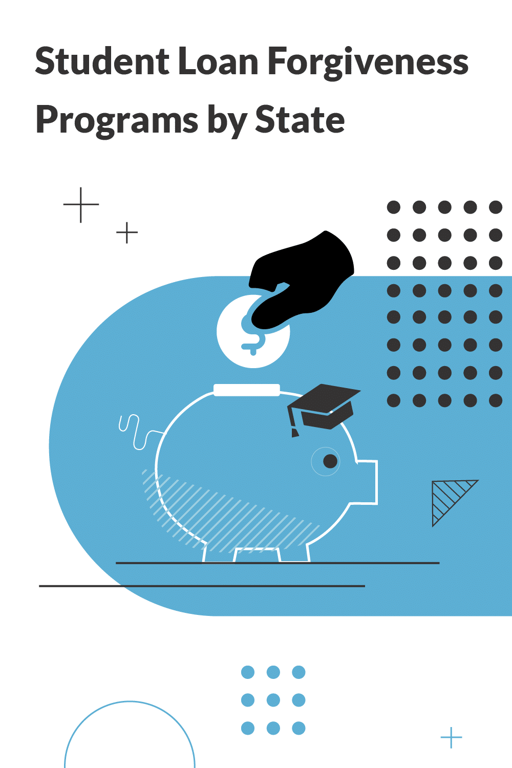 Student Loan Forgiveness Programs By State